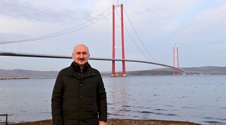 Karaismailoğlu; “1915 Çanakkale Köprüsü tarihe geçti”