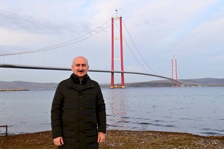 Karaismailoğlu; “1915 Çanakkale Köprüsü tarihe geçti”